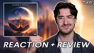 SLANDER & Trivecta - A Better World REACTION + REVIEW (#055)