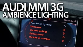 How to activate extended interior lighting in Audi MMI 3G (A4 A5 A6 A7 A8 Q3 Q5 Q7)