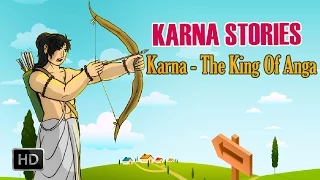 Karna Stories - Short Stories from Mahabharata - Karna, The King Of Anga - Animated Stories for Kids