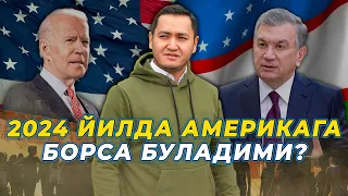 🇺🇸 2024 ЙИЛДА АҚШга БОРСА БӮЛАДИМИ?