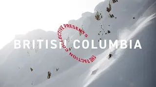 The Faction Collective Presents: British Columbia | 4K
