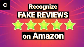 How to Spot Fake Reviews on Amazon & Steam