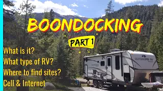 BOONDOCKING (Part One) | WHAT IS BOONDOCKING? | Full Time RV Living | (Reset Your Journey)
