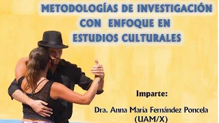 Metodologías de investigación con enfoque en estudios culturales