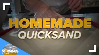 Science Minute: Make your own quicksand