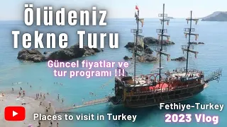 Ölüdeniz Tekne Turu 2023 - Fethiye , Türkiye Gezilecek Yerler #gezilecekyerler #ölüdeniz #fethiye