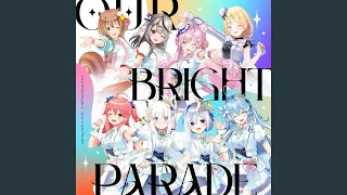 Our Bright Parade
