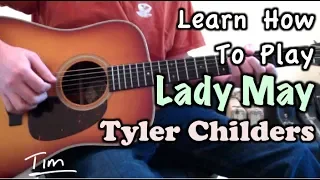 Tyler Childers Lady May Guitar Lesson, Chords, and Tutorial