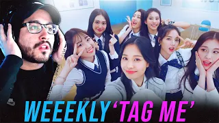 WASN'T EXPECTING THIS! | Reaction to Weeekly(위클리) _ Tag Me (@Me) MV