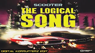 Scooter - The Logical Song (Digital Korrupterz Hardstyle Edit)