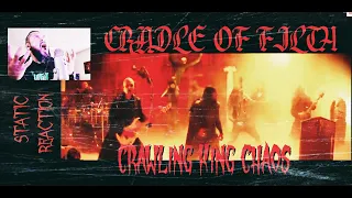 Static Reaction -CRADLE OF FILTH- Crawling King Chaos