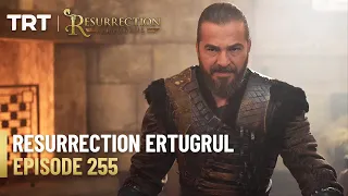 Resurrection Ertugrul Season 3 Episode 255