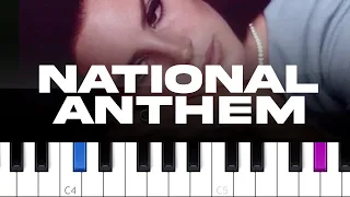 Lana Del Rey - National Anthem  (piano tutorial)