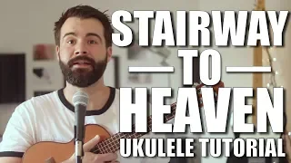 Stairway to Heaven - Led Zeppelin Ukulele tutorial with tabs