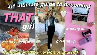 how to be THAT girl // the ULTIMATE guide to the tiktok GLOW UP trend 2021