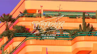 Will Clarke - Let's Rave