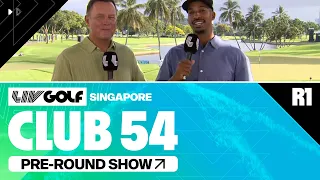 LIV GOLF SINGAPORE | CLUB 54 PRE-ROUND SHOW  | Round 1 | May 3, 2024