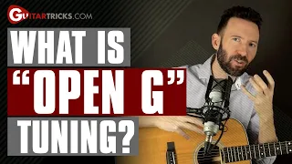Open G Tuning Made Easy For Beginners | Guitar Tricks