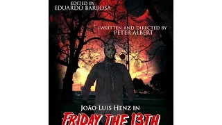 Friday the 13th - Jason Takes Charqueadas (CNA Fan Film)