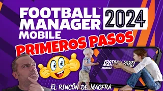 Primeros pasos en Football Manager 2024 Mobile #fm24mobile #fmmobile #macfra