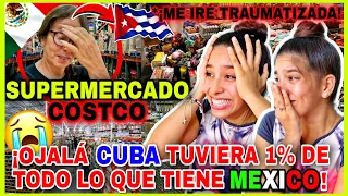 MADRE CUBANA🇨🇺  casi INFARTA😨 con el SUPERMERCADO🛒 COSTCO MEXICO🇲🇽 2023 ¡NO quiere REGRESAR a CUBA😭!