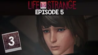 Let's Play ► Life Is Strange [Episode 5: Polarized] - Part 3 - Counseling