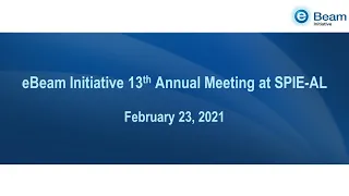 eBeam Initiative Virtual SPIE-AL 2021 Event