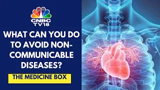 Spotlight On Non-Communicable Diseases: Why Are You At Risk & What Are The Preventive Measures?