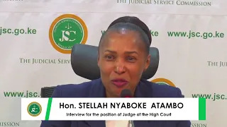Hon. Stellah Nyaboke Atambo Interview for the position of Judge of the High Court