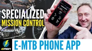 Specialized's Mission Contol | E-MTB Smart Phone App Connectivity