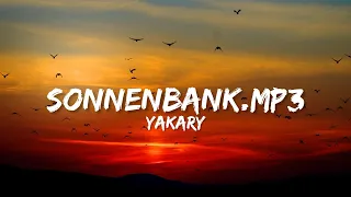 Yakary - sonnenbank.mp3 (Lyrics)