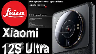 This NEW Leica Camera in the Xiaomi 12S Ultra is THE BEST