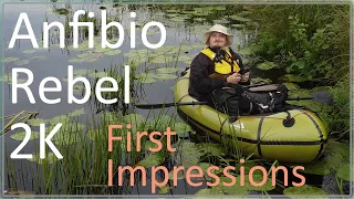 Anfibio Rebel2K Packraft - First Impressions