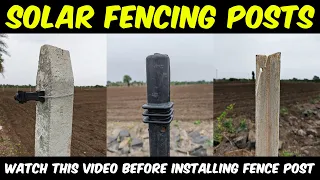 SOLAR FENCE - How To Choose Poles? | Different types of Solar Fencing Post