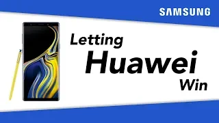 Why Samsung lets Huawei win