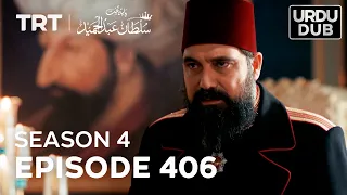 Payitaht Sultan Abdulhamid Episode 406 | Season 4