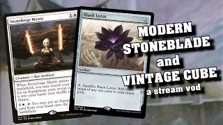 Modern Stoneblade, then Vintage Cube, as a little treat.