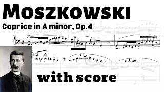 Moszkowski: Caprice in A minor for Piano, Op.4 (with score)