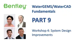 WaterGEMS/WaterCAD Fundamentals Part 9: Workshop 4 (System Design Improvements)