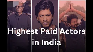 Who Earns the Most? Unveiling India's Richest Actors (2024)