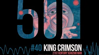 King Crimson - 21st Century Schizoid Man (Morgan Studios) [50th Anniversary | Released 2019 ]