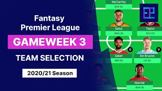 GW3 | Team Selection | FPL Gameweek 3 | Fantasy Premier League Tips 2020 / 2021