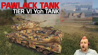 Pawlack Tank the Tier VI Yoh! | World of Tanks