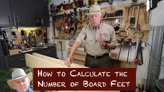 How To Calculate Board Feet - A 3 Minute Overview
