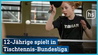 Josie Neumann: Mit 12 Jahren schon Tischtennis-Profi | hessenschau