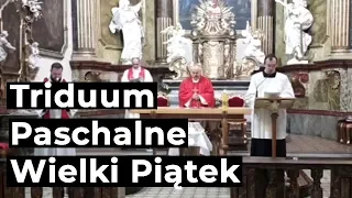 TRANSMISJA: Triduum Paschalne: Wielki Piątek 10.04.2020