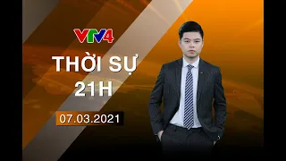 Bản tin thời sự tiếng Việt 21h - 07/03/2021| VTV4