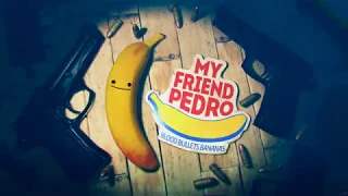 У МЕНЯ ПОЯВИЛСЯ НОВЫЙ ДРУГ! ➤ My Friend Pedro #1