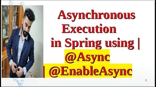 How to Implement Asynchronous Execution in Spring using | @Async | @EnableAsync | Spring Boot