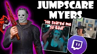 "We're ALL Scared!!" - Jumpscare Myers VS TTV's! | Dead By Daylight